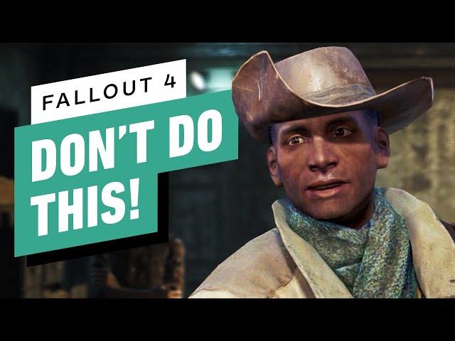 9 Things You Should NOT Do in Fallout 4