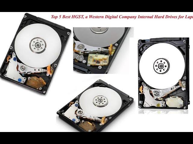 Top 5 Best HGST, a Western Digital Company Internal Hard Drives for Laptop