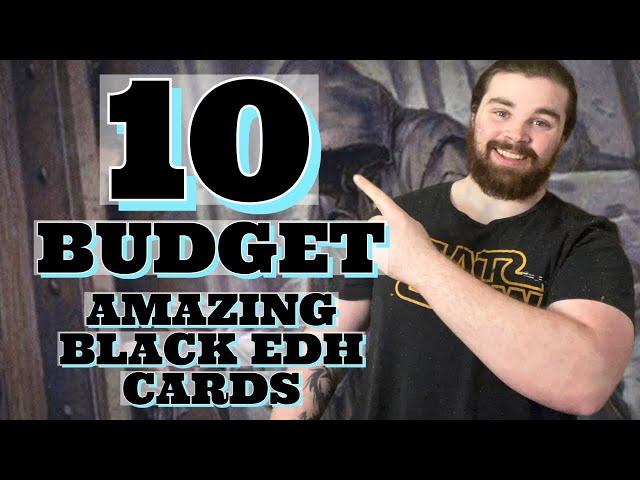 10 Amazing Budget Black Cards For Your EDH collection