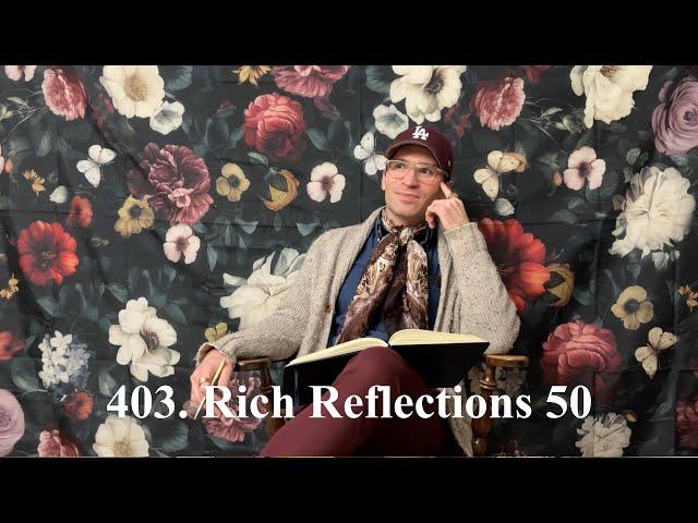 403. Rich Reflections 50