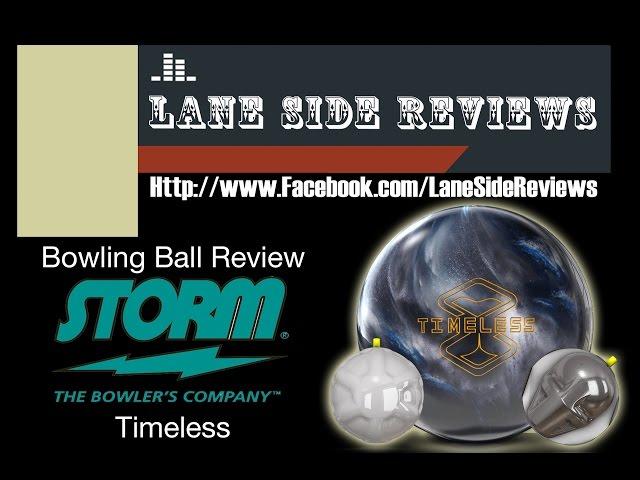 Storm Timeless Bowling Ball Review by Lane Side Reviews