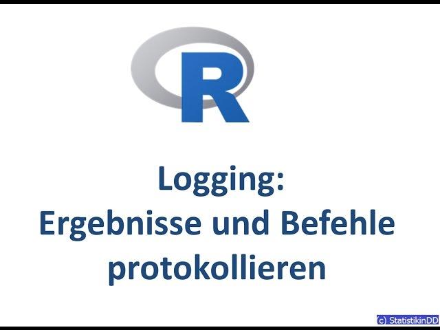 Ergebnisse und Befehle einer R-Sitzung protokollieren: Sink