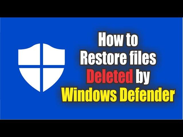 How to restore files deleted by Windows Defender | Ninja PC