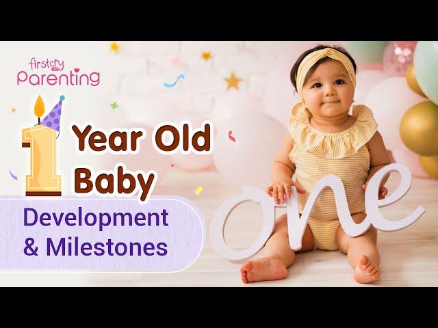 1 Year Old Baby - Development and Milestones