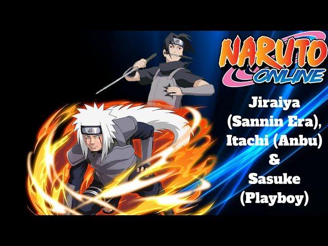 Naruto Online | *NEW* Jiraiya (Sannin Era), Itachi (Anbu) & Sasuke (Playboy)