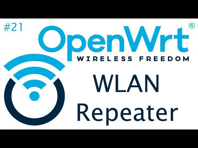 [TUT] OpenWrt - Ein WLAN-Repeater konfigurieren [4K | DE]