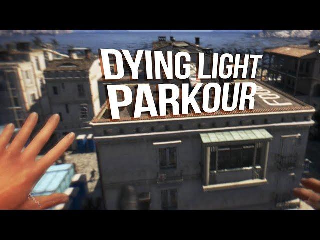 Dying Light | Parkour POV Gameplay (PC HD) [1080p]