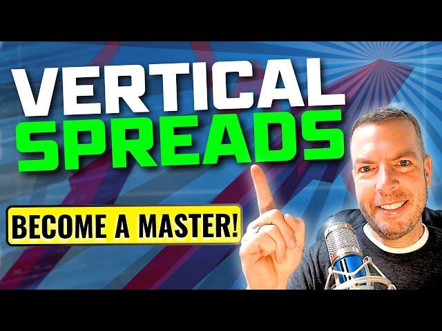 How to Trade Vertical Spreads: A Step-by-Step Guide for Beginners I What is a Vertical Spread?