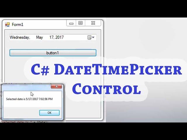 How to use DateTimePicker C#