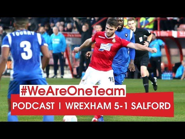 PODCAST | Wrexham 5 Salford City 1