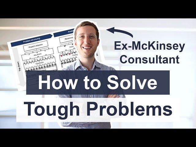 HOW TO SOLVE PROBLEMS - How do consulting firms work (hypothesis-based problem solving explained)