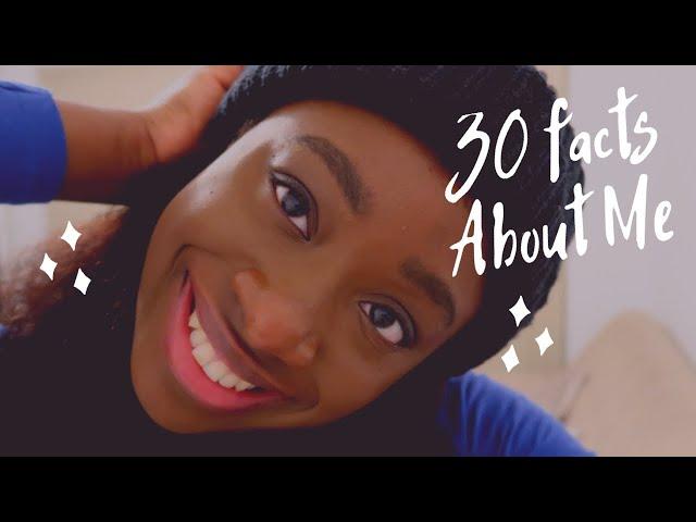 30 RANDOM FACTS ABOUT ME