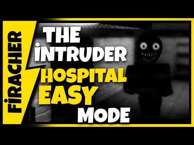 @Firacher  ROBLOX - The Intruder HOSPITAL Easy Mode - Full Walkthrough