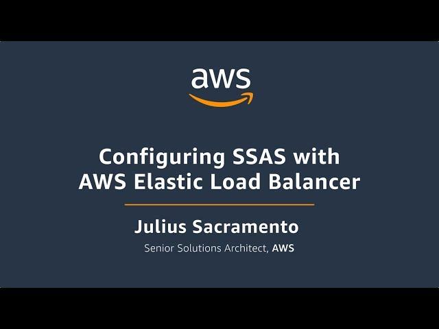 Configuring SSAS with AWS Elastic Load Balancer