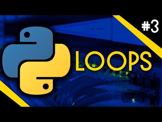 The Beginner's Python Series - 3 - Loops!