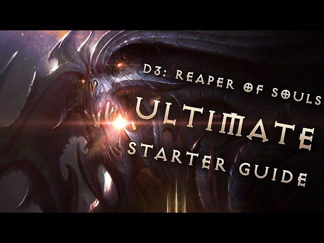 From Beginner to Expert: The Ultimate Diablo 3 Reaper of Souls Guide