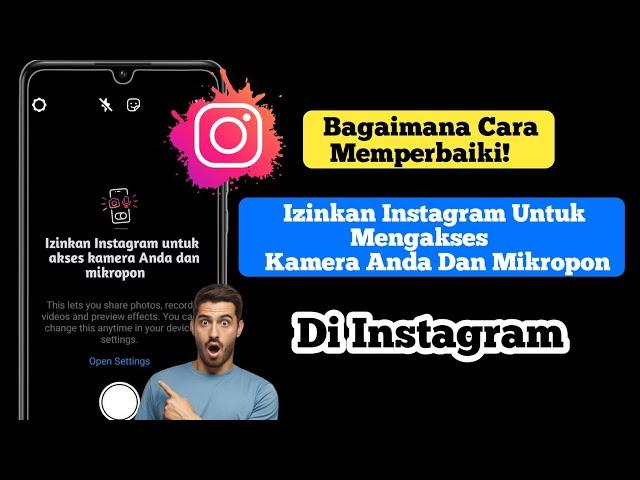 Cara Memperbaiki Izinkan Instagram mengakses kamera dan mikrofon Anda Masalah (2022)