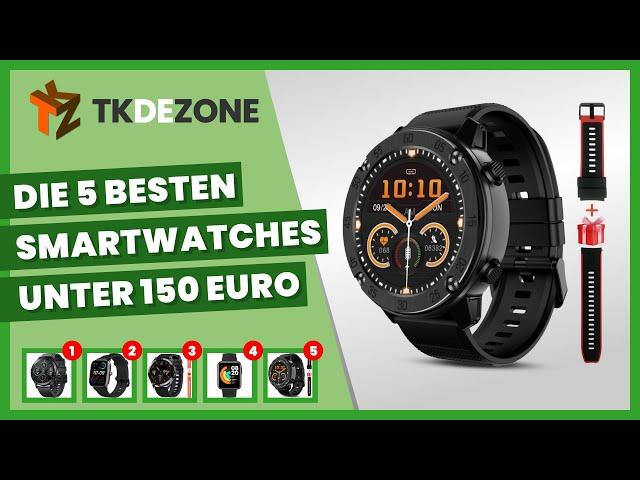 Die 5 besten Smartwatches unter 150 Euro