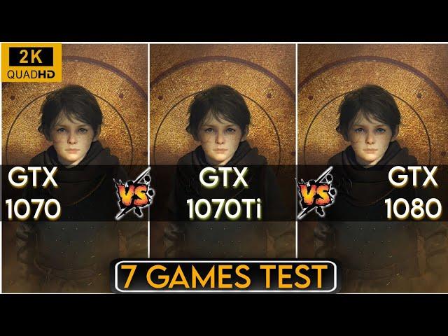 GTX 1070 vs GTX 1070 Ti vs GTX 1080 | Test In 7 Games | 2k - 1440p !