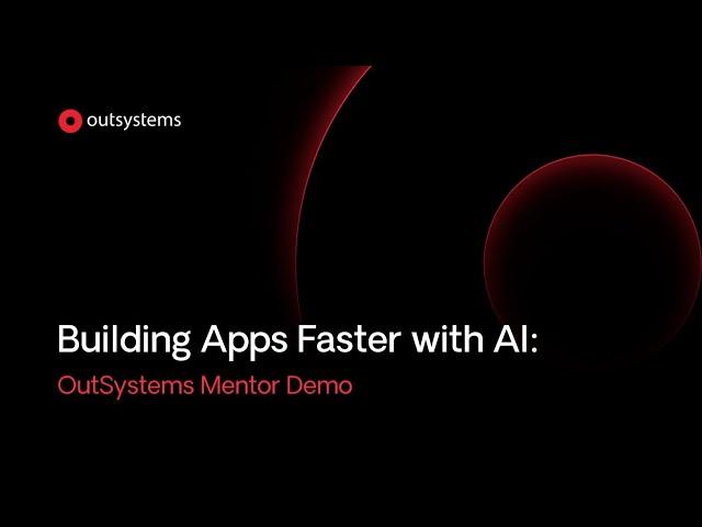 Build apps in minutes with generative AI: OutSystems Mentor demo