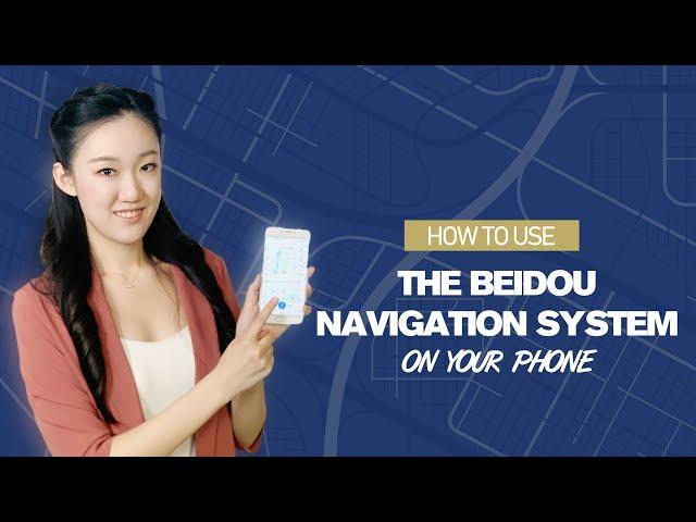 Tech Breakdown: How to use BeiDou navigation system on your phone