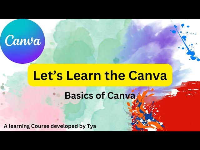 Let’s Learn the Canva | Canva | Canva Essentials | Canva for Beginners | Canva Tutorial