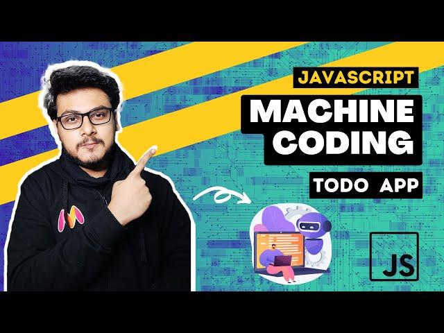 TODO App in Vanilla JS Part 1 | Machine Coding Round | Frontend Interview Questions | Javascript