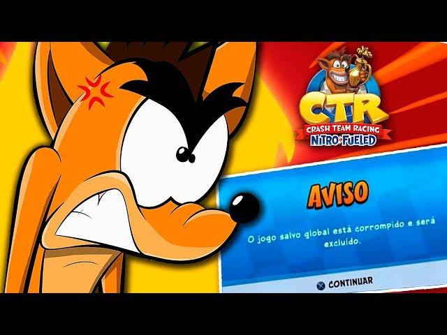 NOSSO SAVE CORROMPEU E OLHA NO QUE DEU | CRASH TEAM RACING NITRO-FUELED