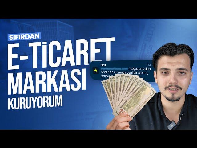 İLK GÜN İLK SATIŞ | SIFIRDAN E-Ticaret Markası Kuruyorum.