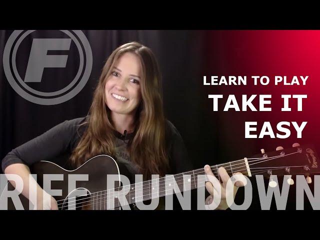 Learn to play "Take it Easy" Acoustic by the Eagles