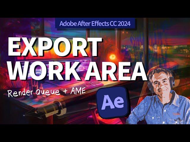 How To Render Work Area Only in After Effects