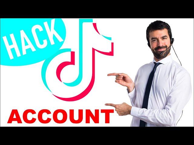 How To Hack TikTok Account (5 Ways To Hack TikTok Account) 2023