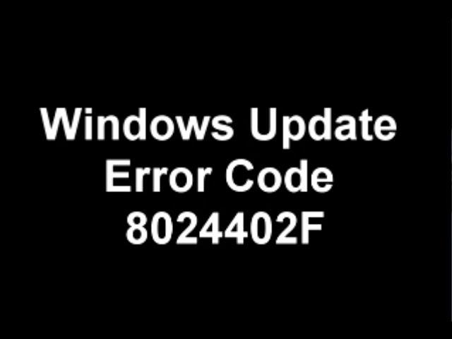 [SOLVED] How to Error Code 8024402F Windows Update encountered an unknown error