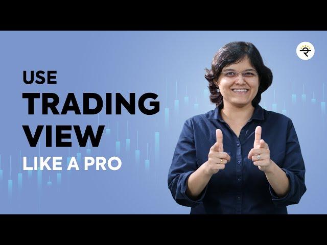 How To Use TradingView Like A Pro! | 2022 | CA Rachana Ranade