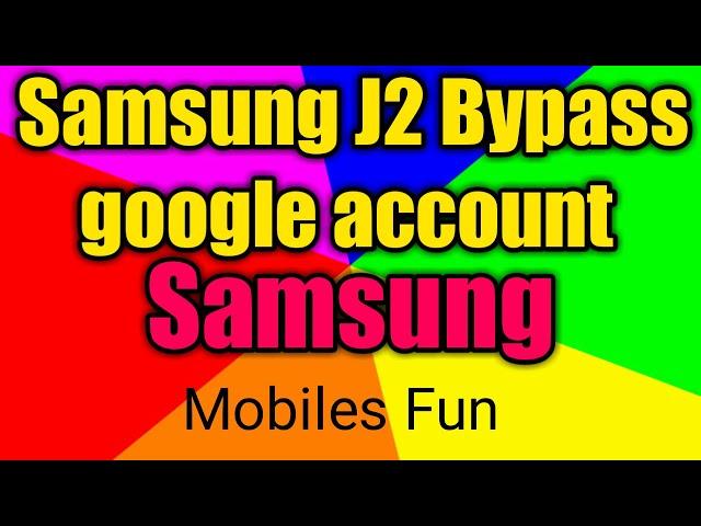 samsung j200 bypass google account remove frp 100%