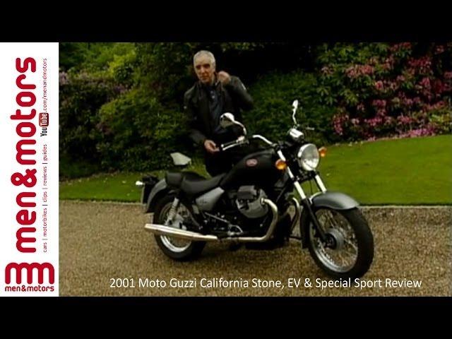 2001 Moto Guzzi California Stone, EV & Special Sport Review