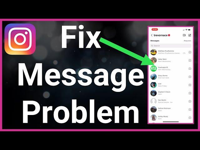 How To Fix Instagram Message Problem