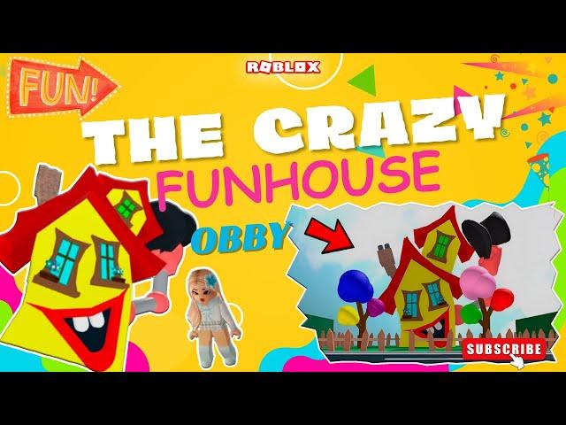 ROBLOX THE CRAZY FUNHOUSE OBBY! [Full Walkthrough] … Weird House