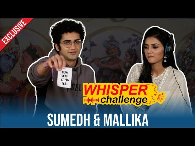 Radhakrishn Fame Sumedh Mudgalkar & Mallika Singh's FUNNIEST INTERVIEW |