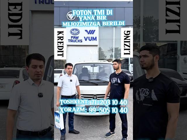 ALBATTA KÓRING YANA BIR TOSHKENTLIK MIJOZGA FOTON TM1 D1 Mashinamiz topshirildi! 712031040 #FOTON