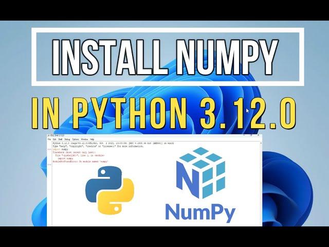 How to install NumPy on Python 3.12.0 in Windows 11/10 [2023] |PIP install NumPy |NumPy installation