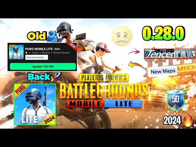 Pubg Lite Old 0.28.0 Tencent Back Update 2024 | Pubg Mobile Lite 0.28.0 Comeback Update 2024 