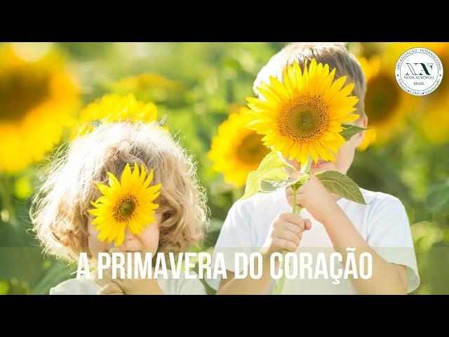 A Primavera do coração