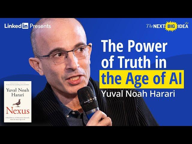 Yuval Noah Harari on The Power of Truth in the Age of AI