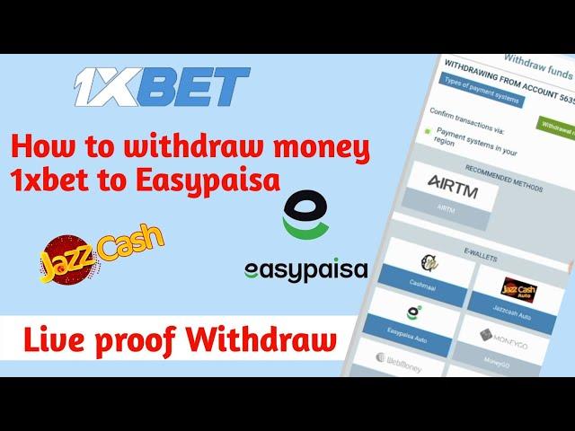 How to Withdraw money 1xbet to Easypaisa & Jazzcash||Live proof 1xbet withdraw.