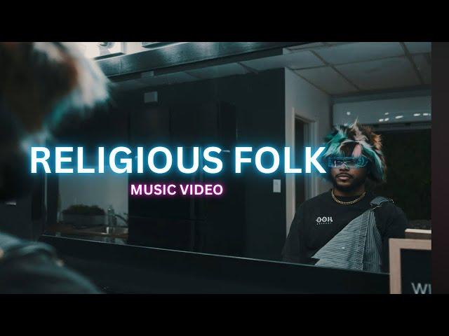 Isaiah Robin - “Religious Folk” (Music video)