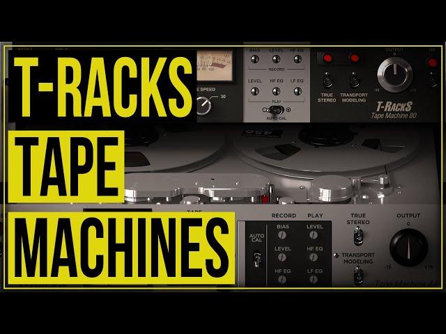 T-RackS Tape Machine Collection - Can you hear it?