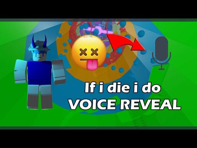 If i die i do VOICE REVEAL