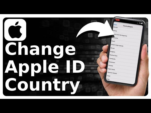 How To Change Apple ID Country And Region