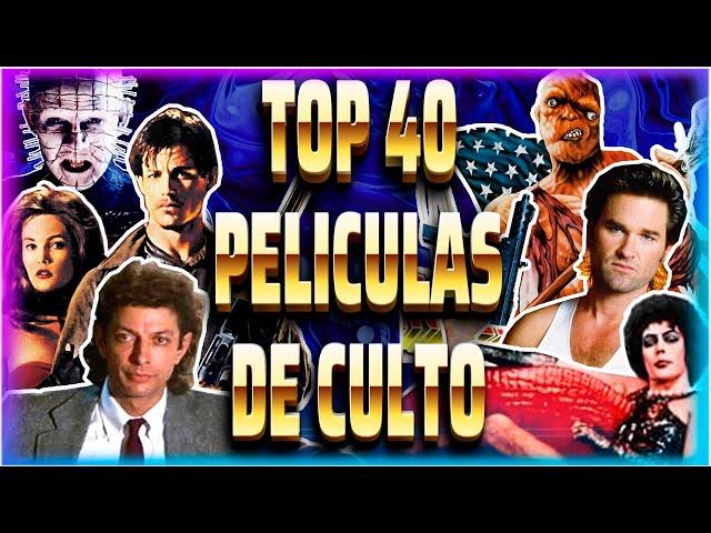 LAS 40 PELICULAS DE CULTO QUE TIENES QUE VER